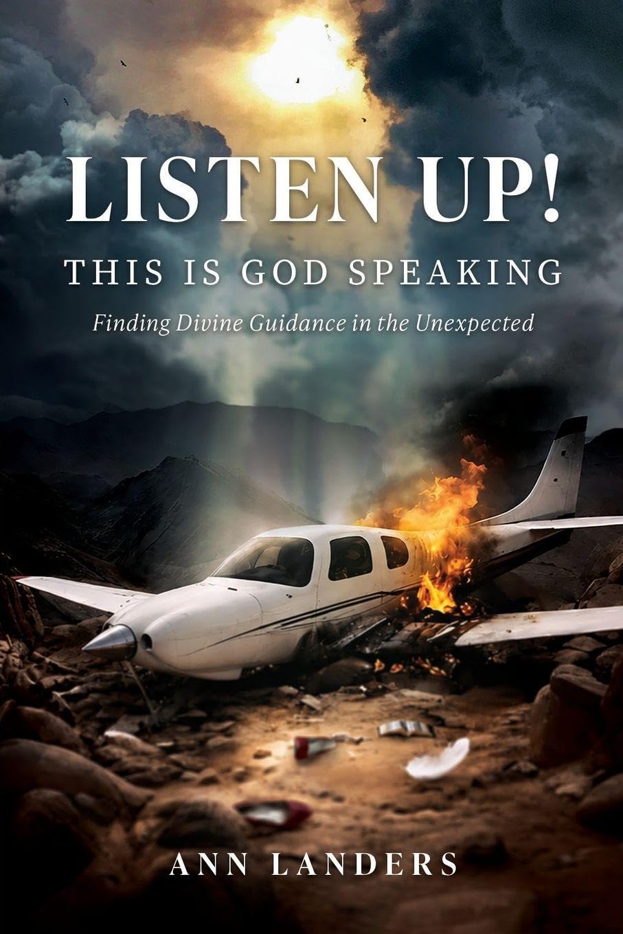 Book cover of Listen Up! This Is God Speaking by Ann Landers